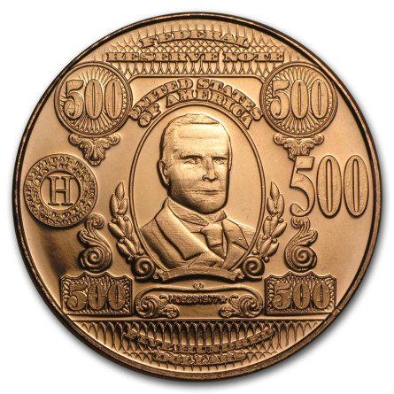 $500 William McKinley Banknote Replica Copper Medal, 1 oz.