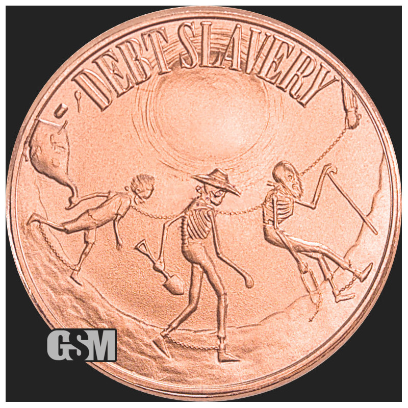 Miedziany Medal GSM Debt Slavery, 1 uncja - awers Miedziany Medal GSM Debt Slavery, 1 uncja - awers