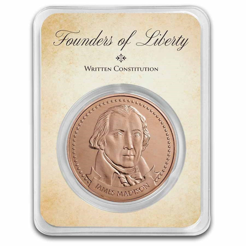 James Madison Copper Medal: Constitution TEP, 1 ounce - obverse. James Madison Copper Medal: Constitution TEP, 1 ounce - obverse.
